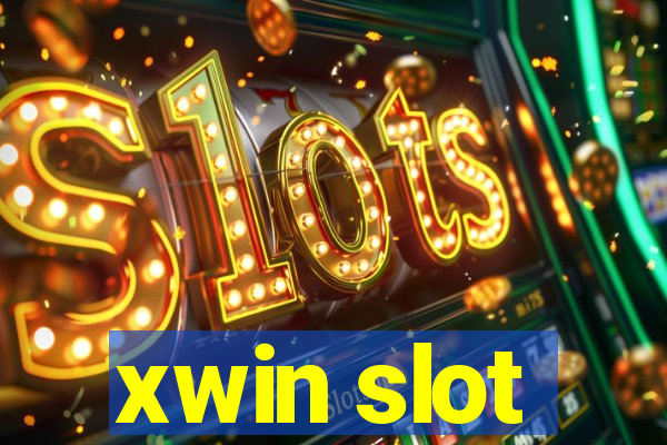 xwin slot